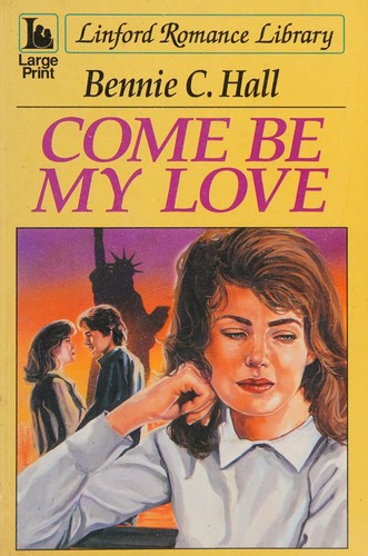 Come Be My Love