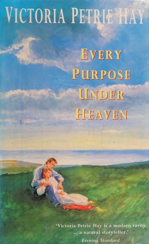 Every Purpose Under Heaven