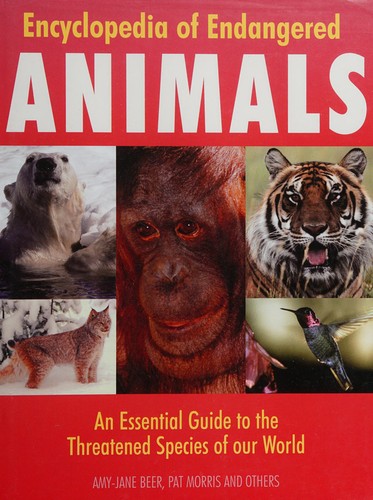 Encyclopedia of Endangered Animals