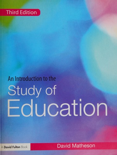 An introduction to the study of education