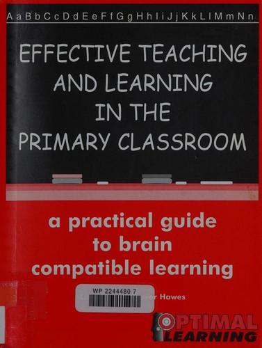 Effective teaching and learning in the primary classroom