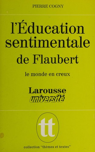 L' éducation sentimentale de Flaubert