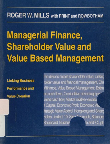 Managerial Finance, Shareholder Value and Value Based Management