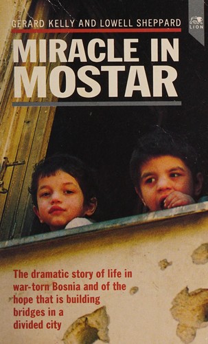 MIRACLE IN MOSTAR