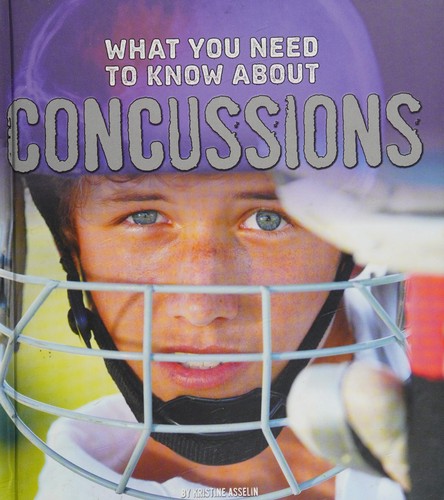 What You Need to Know about Concussions