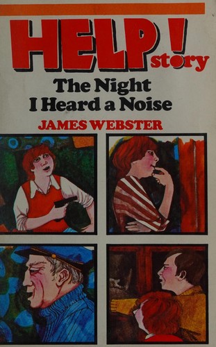 The night I heard a noise