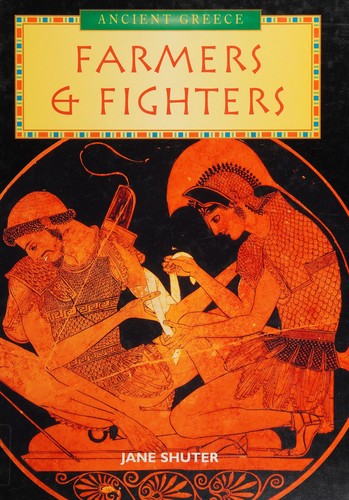 Farmers and Fighters (Ancient Greeks)