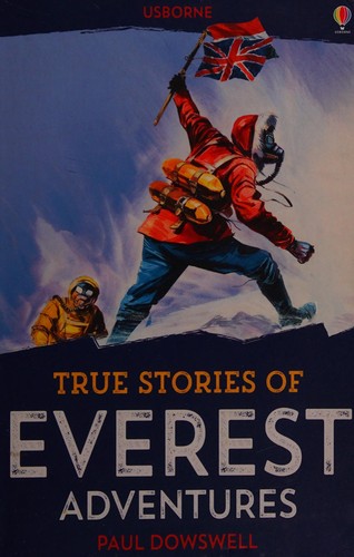 True Stories Everest Adventures