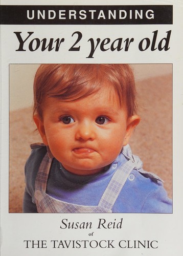 Understanding your 2 year old