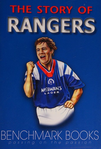 The story of Rangers