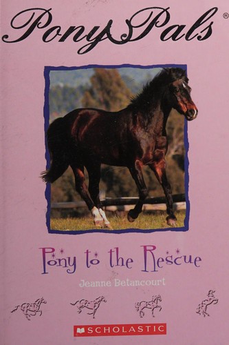 Pony to the rescue
