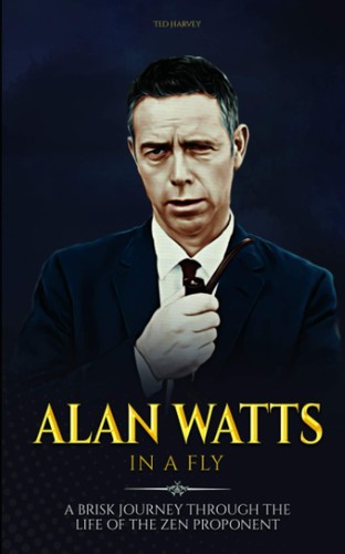 Alan Watts in a Fly