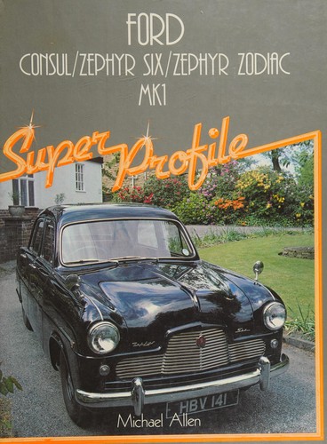 Ford Consul/Zephyr Six/Zephyr Zodiac MK1