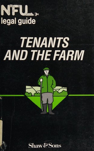 Tenants and the Farm