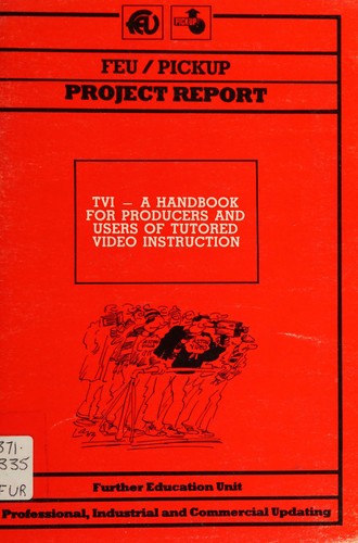 TVI - a handbook for producers and users of tutored video instruction