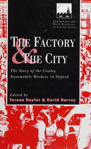 The Factory and the city