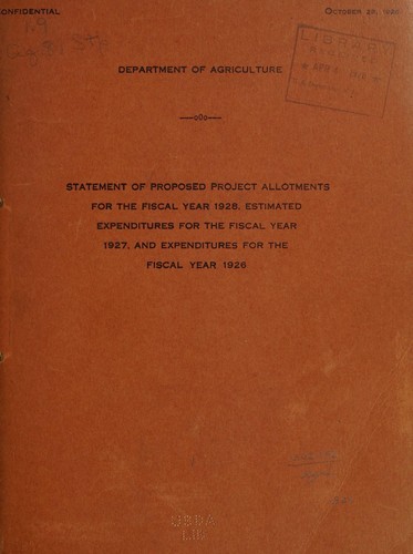 Statement of proposed project allotments for the fiscal year 1928, estimated expenditures for the fiscal year 1927, and expenditures for the fiscal year 1926