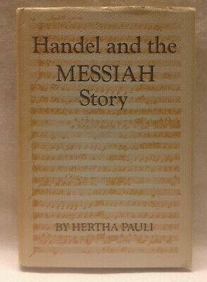 Handel and the Messiah story