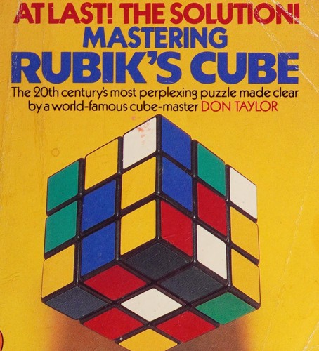 Mastering Rubik's cube