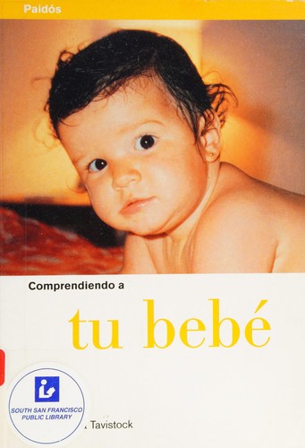 Comprendiendo a Tu Bebe