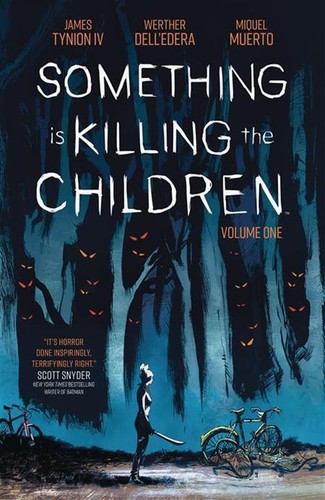 Something is Killing the Children, Vol. 1