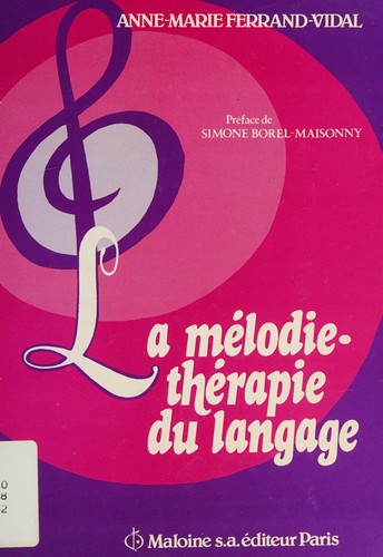 La mélodie-thérapie du langage