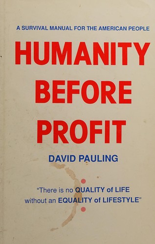 Humanity Before Profit