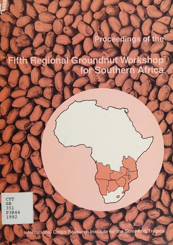Proceedings of the Fifth Regional Groundnut Workshop for Southern Africa, 9-12 March, 1992, Lilongwe, Malawi