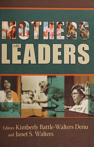 Mothers are leaders
