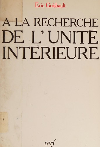 A la recherche de l'unité intérieure