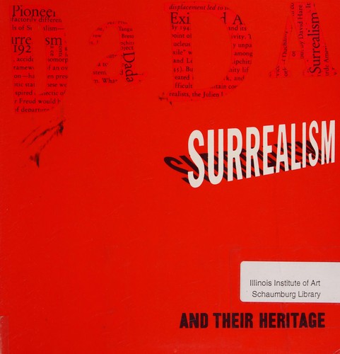 Dada, Surrealism and Heritage