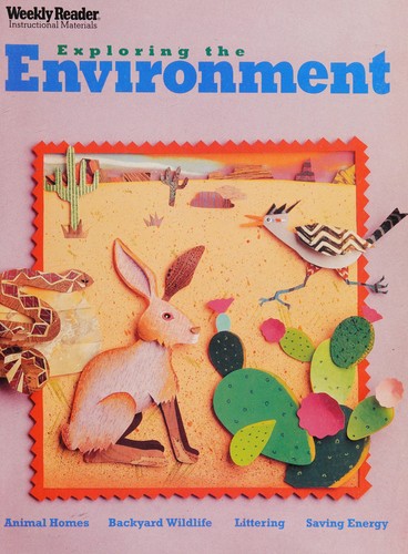 Exploring the environment