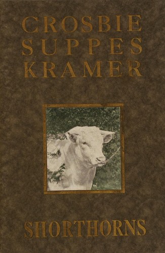 Crosbie, Suppes, Kramer shorthorns