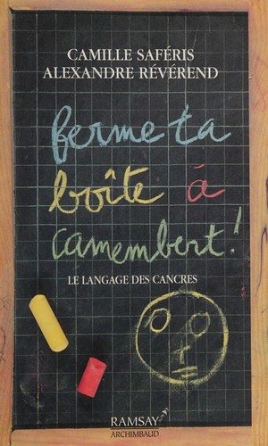 Ferme ta boîte à camembert!