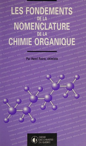 Les fondements de la nomenclature de la chimie organique