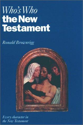 Who's Who in the New Testament (Who's Who Series)