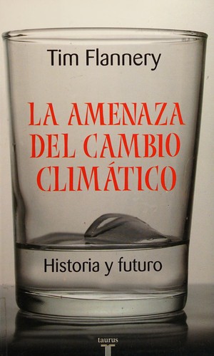 La amenaza del cambio climático