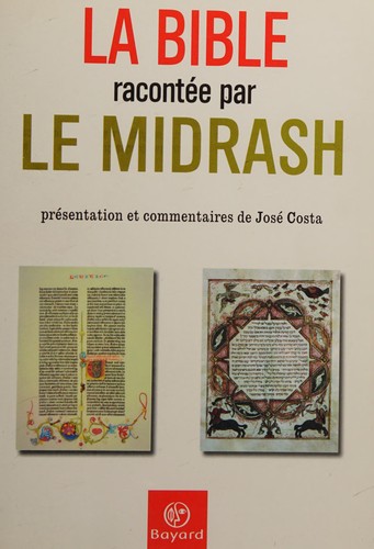 La Bible racontée par le Midrash