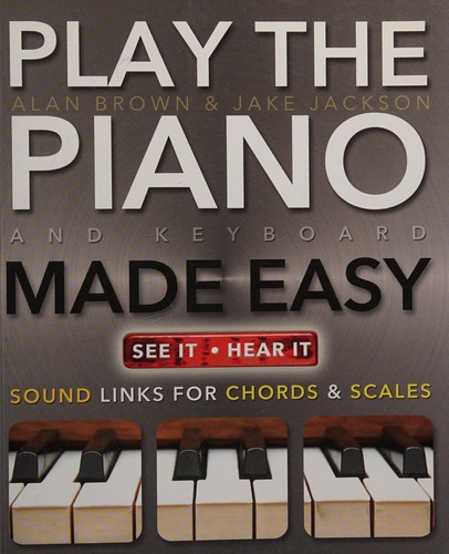 Play Piano and Keyboard Made Easy