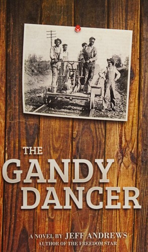 Gandy Dancer