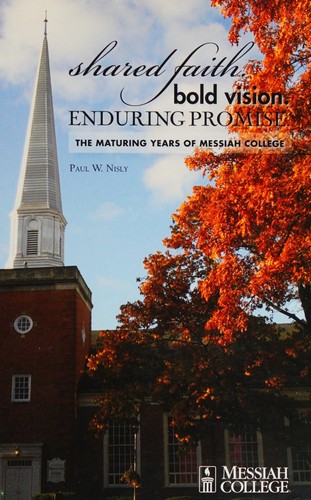 Shared faith. bold vision. enduring promise