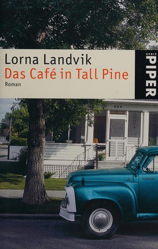 Das Café in Tall Pine