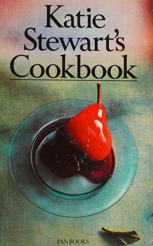 Katie Stewart's Cookbook