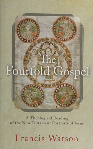 The fourfold gospel