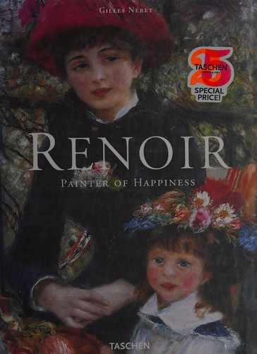 Renoir. Painter of Happiness
