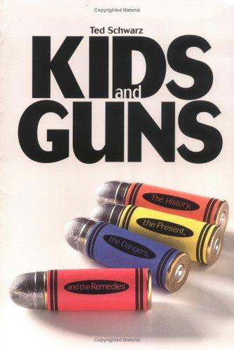Kids and guns