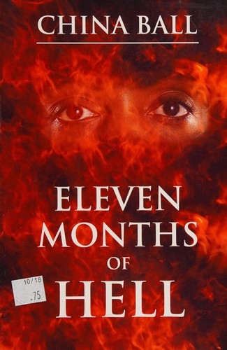 Eleven months of hell