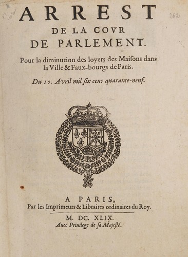 Arrest de la covr de Parlement pour la diminution des loyers des maisons dans la ville & faux-bourgs de Paris. . .