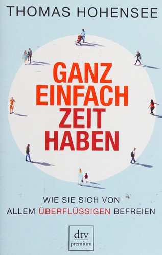 Ganz einfach Zeit haben