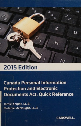 Canada Personal Information and Electronics Documents Act quick reference